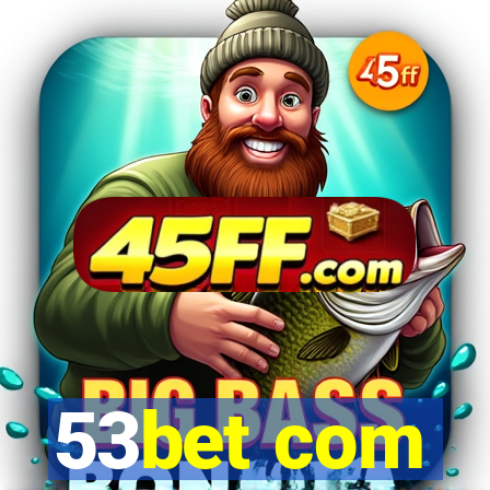 53bet com